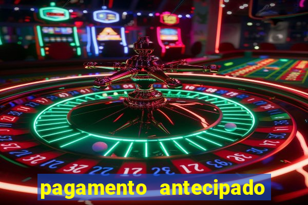 pagamento antecipado estrela bet como funciona